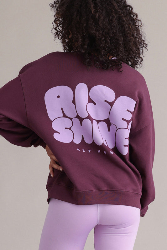 Hey Honey Sweatshirt Rise and Shine – Italian Plum Aufgeweckt