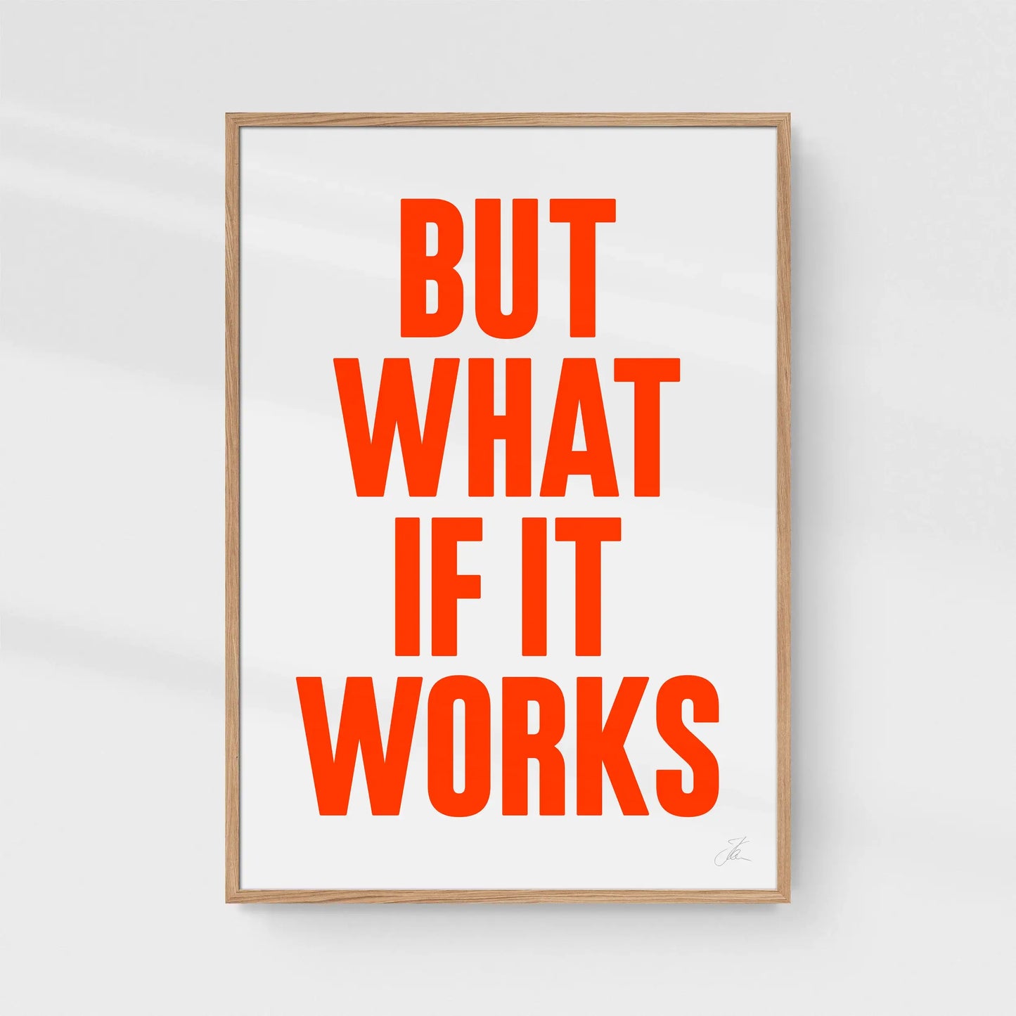 Poster: But what if it works