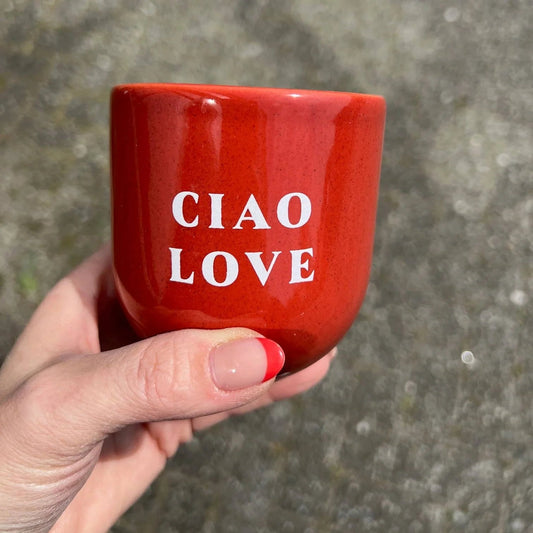 Alma Barru Glossy Cup „CIAO LOVE“ Aufgeweckt