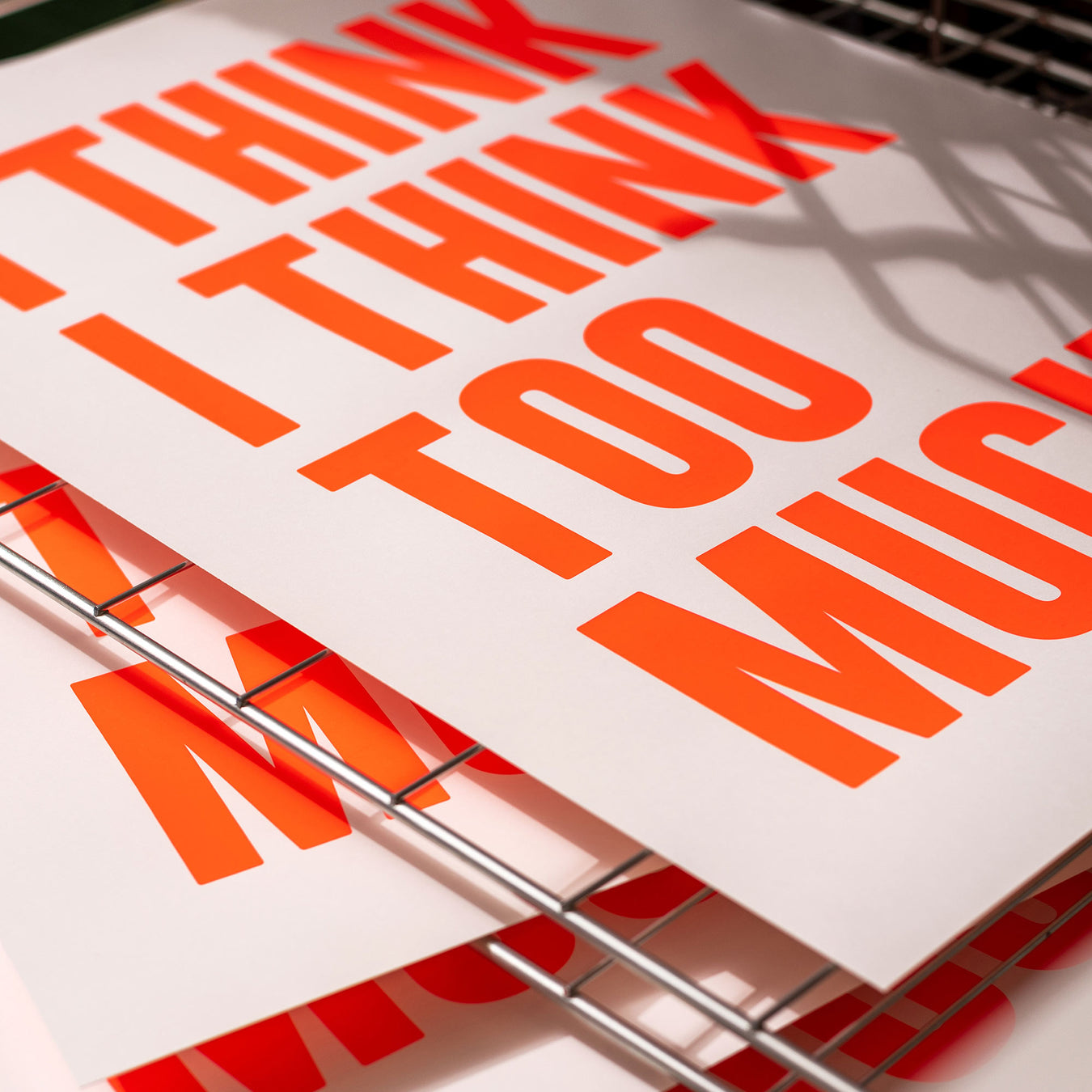 Poster: I think I think too much.