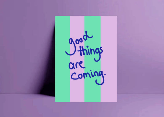 Ute Arnold / Hej.Ibiza Postkarte | Good things are coming Aufgeweckt