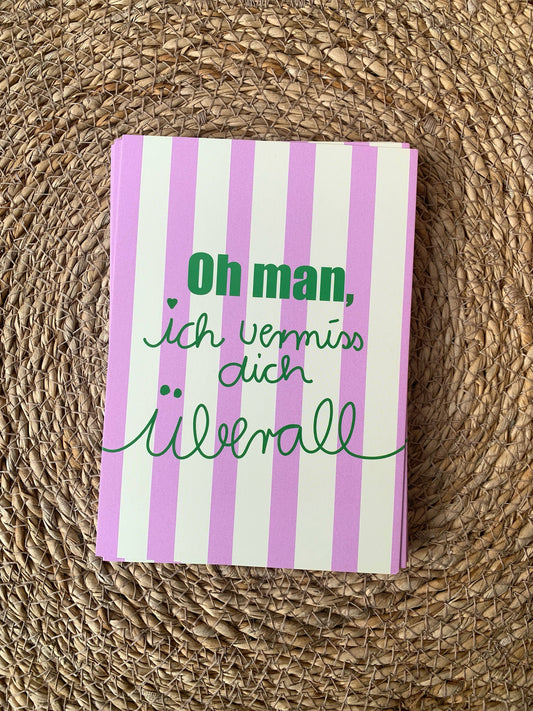 Ute Arnold / Hej.Ibiza Postkarte | Oh Man , Ich Vermiss Dich Überall Aufgeweckt