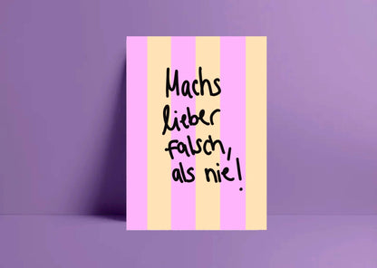 Ute Arnold / Hej.Ibiza Postkarte | mach's lieber falsch als nie Aufgeweckt