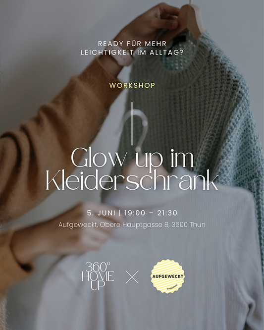 Workshop: Kleiderschrank Glow Up 2.0 | 5. Juni 2025, Thun