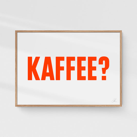 Poster: Kaffee?